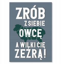 SteelPoster Fém poszter Csinálj magadból bárányt Tábla 30 x 42 cm +ajándék (plakat dekoracyjny, metalowa tablica, szyld)