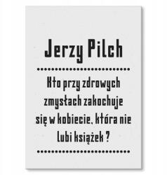 SteelPoster Fém poszter idézet Pilcha Tábla Tepsi 22 x 31 cm +ajándék (plakat dekoracyjny, metalowa tablica, szyld)