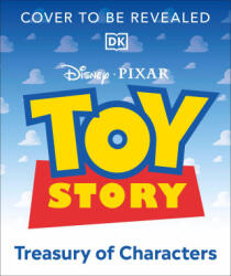 DK Publishing (Dorling Kindersley) Toy Story Treasury of Characters