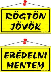 Casio Információs tábla, 20x10, 5 cm, kétoldalas, "Rögtön jövök/Ebédelni mentem", sárga (LUIN010)