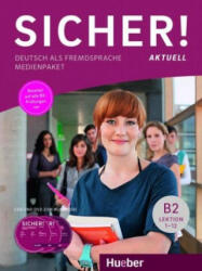 Hueber Sicher! aktuell B2, m. 1 DVD, m. 1 Audio-CD, 2 Audio-CDs und 1 DVD zum Kursbuch | Michaela Perlmann-Balme, Susanne Schwalb