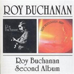 BGO Records Roy Buchanan/Second Album | Roy Buchanan