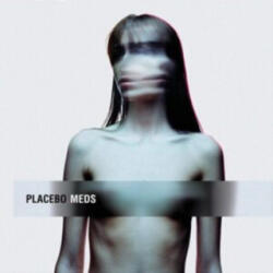 rough trade Distribution GmbH / Herne Meds | Placebo