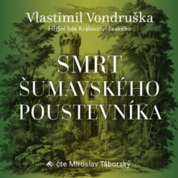 Tympanum Smrt šumavského poustevníka | Vlastimil Vondruška