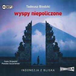 StoryBox Wyspy niepoliczone Indonezja z bliska audiobook Storybox Biedzki