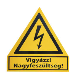  Vigyázz! Nagyfeszültség! (Sárga) 230x220mm háromszög alakú műanyag tábla EGYEDI