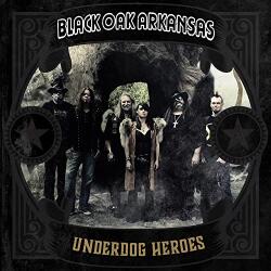 Black Oak Arkansas Underdog Heroes - facethemusic - 10 490 Ft