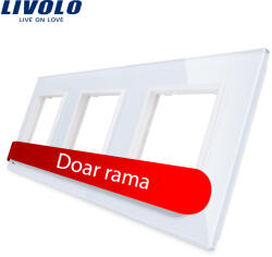 LIVOLO Rama tripla Livolo din sticla alba pentru prize modulare (VL-P7E/E/E-6W)