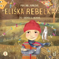 Multiland Eliška Rebelka (Jurková Pavlína - Elsnerová Andrea) - CD (MP3) (097803)