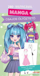 Napraforgó Könyvkiadó Dekoráld ki! - Manga / Csajos öltöztető