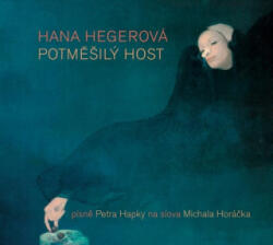 Supraphon Potměšilý host | Hana Hegerová, Michal Horáček
