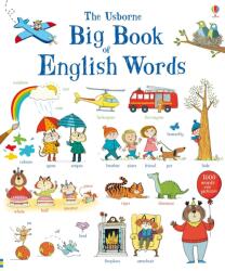 Usborne Big Book of English Words - Carte pentru copii 3+ ani, Usborne (9781409551652)