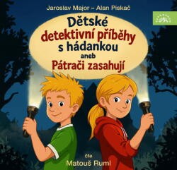 Supraphon Piskač: Dětské detektivní příběhy s hádankou aneb Pátrači zasahují (Major Jaroslav - Ruml Matouš) - CD (MP3) (098011)