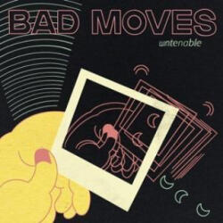 H'ART Musik-Vertrieb GmbH / Marl Untenable | Bad Moves