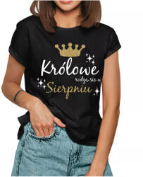 LOGOSTORE Női Póló Augusztusban Születnek A Királynők