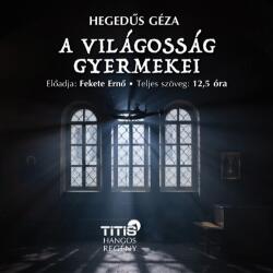  A világosság gyermekei [eHangoskönyv]