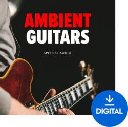 Spitfire Audio Ambient Guitars (Digitális termék)