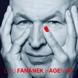 Lou Fanánek Hagen - Fan 60 (CD) (0827568006349)