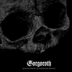 Gorgoroth Quantos Possunt Ad Sat