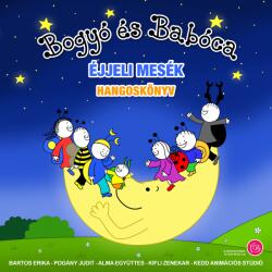  Bogyó és Babóca - Éjjeli mesék [eHangoskönyv]