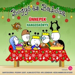  Bogyó és Babóca - Ünnepek [eHangoskönyv]