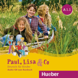 Hueber Paul, Lisa & Co A1.1, Audio-CD zum Kursbuch | Monika Bovermann, Manuela Georgiakaki, Renate Zschärlich