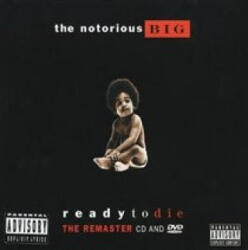 Bad Boy Ready to Die | The Notorious B. I. G