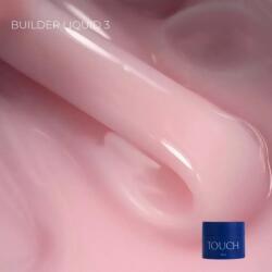 TOUCH Builder Liquid folyékony építőzselé 15 ml - No. 03 (TOUCH-BL15-03)
