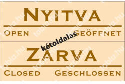 AFV Nyitva-Zárva kétoldalas tábla Pvc 1mm (UZT009003PVC02500080)