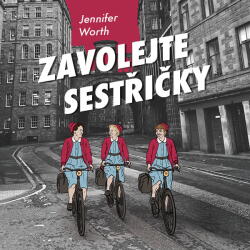 Supraphon Zavolejte sestřičky (Worth - Ježková Jitka) - CD (MP3) (099176)