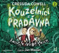 Cressida Cowell Kouzelníci z pradávna 2: Kouzlo druhé šance - CDmp3 (Čte Jan Maxián)