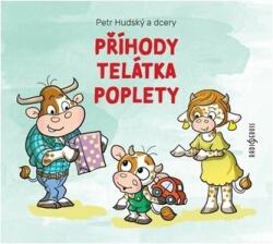 Petr Hudský Příhody telátka poplety