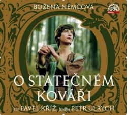Božena Němcová O statečném kováři