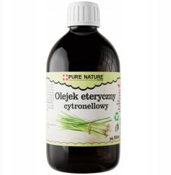 Pure Nature Citronella Illóolaj Természetes Citronella Illóolaj Adalékanyagok Nélkül 500ml (OLEJEK CITRONELLA OLEJKI DO SAUNY 500ml)
