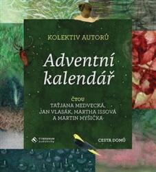 Alfred Strejček; Taťjana Medvecká; Josef Somr Adventní kalendář