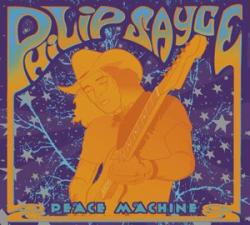 Philip Sayce Peace Machine digipack (cd)