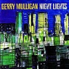 Gerry Mulligan Night Lights