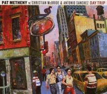 Pat Metheny Day Trip - livingmusic