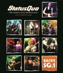 Status Quo Back 2 SQ. 1 - The Frantic Four Reunion 2013: Live At Wembley Arena