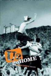 U2 Go Home: Live At Slane Castle, Ireland