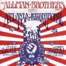 Allman Brothers Band Live At The Atlanta International Pop Festival 1970