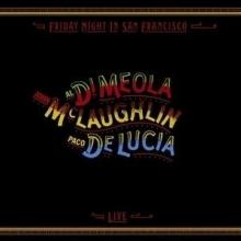 Al Di Meola Friday Night In San Francisco - Limited Numbered Edition