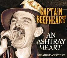 Captain Beefheart An Ashtray Heart