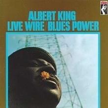 Albert King Live Wire/ Blues Power