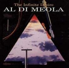 Al Di Meola The Infinite Desire