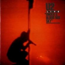 U2 Under A Blood Red Sky: Live At Red Rocks 1983
