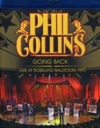 Phil Collins Going Back - Live At Roseland