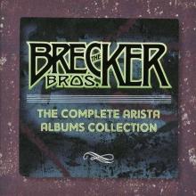 Brecker Brothers The Complete Arista Albums Collection