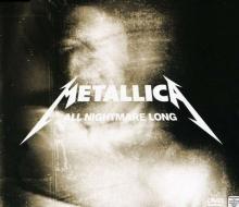 Metallica All Nightmare Long