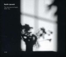 Keith Jarrett The Melody At Night With You